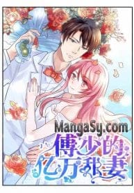 Fu Shao Billionaire Wife